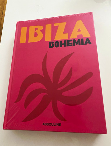 Assouline ibiza bohemia - ibiza, –